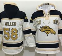 Nike Denver Broncos #58 Von Miller White Sawyer Hooded Sweatshirt Super Bowl 50 Collection NFL Hoodie