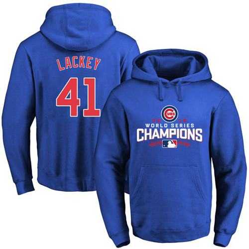 Chicago Cubs #41 John Lackey Blue 2016 World Series Champions Pullover Baseball Hoodie