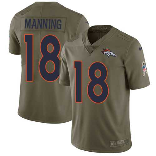Nike Denver Broncos #18 Peyton Manning Olive Men's Stitched NFL Limited 2017 Salute to Service Jersey