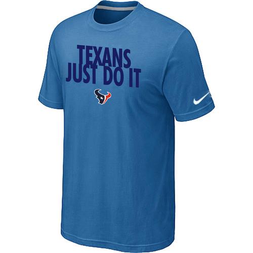 Nike Houston Texans Just Do It light Blue NFL T-Shirt Cheap